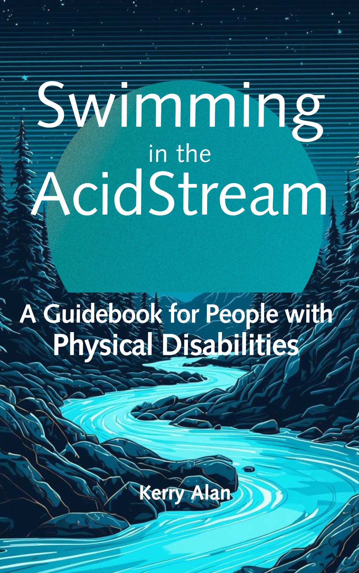Swimming in the AcidStream Book Cover